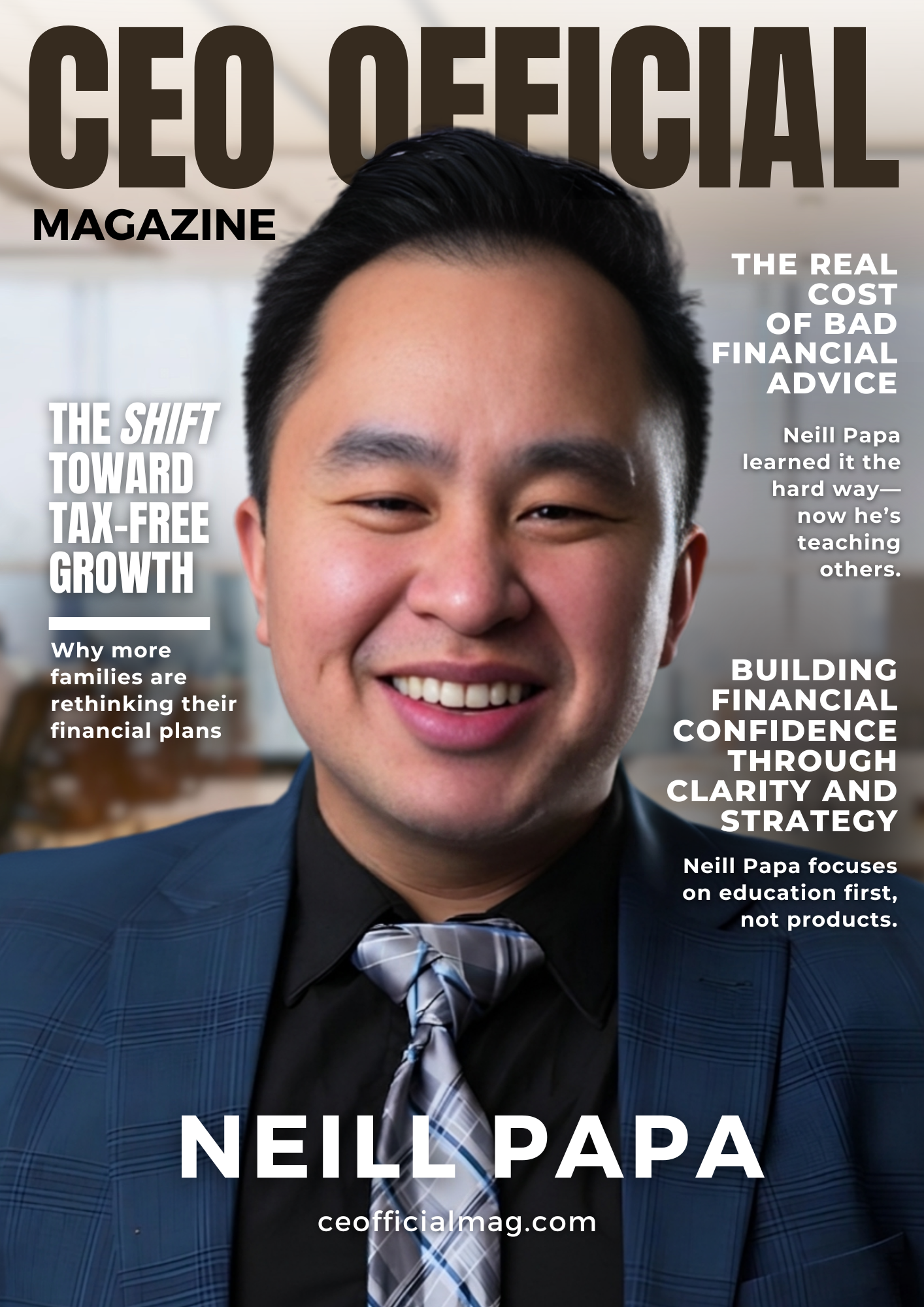 Neill Papa: From Nurse to Financial Strategist Helping Families Build Tax-Free Wealth